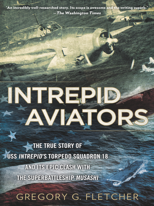 Title details for Intrepid Aviators by Gregory G. Fletcher - Available